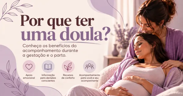 Capa em tons de roxo, lilás e creme, com uma gestante recebendo apoio acolhedor de uma doula. A imagem representa o cuidado, o apoio emocional.